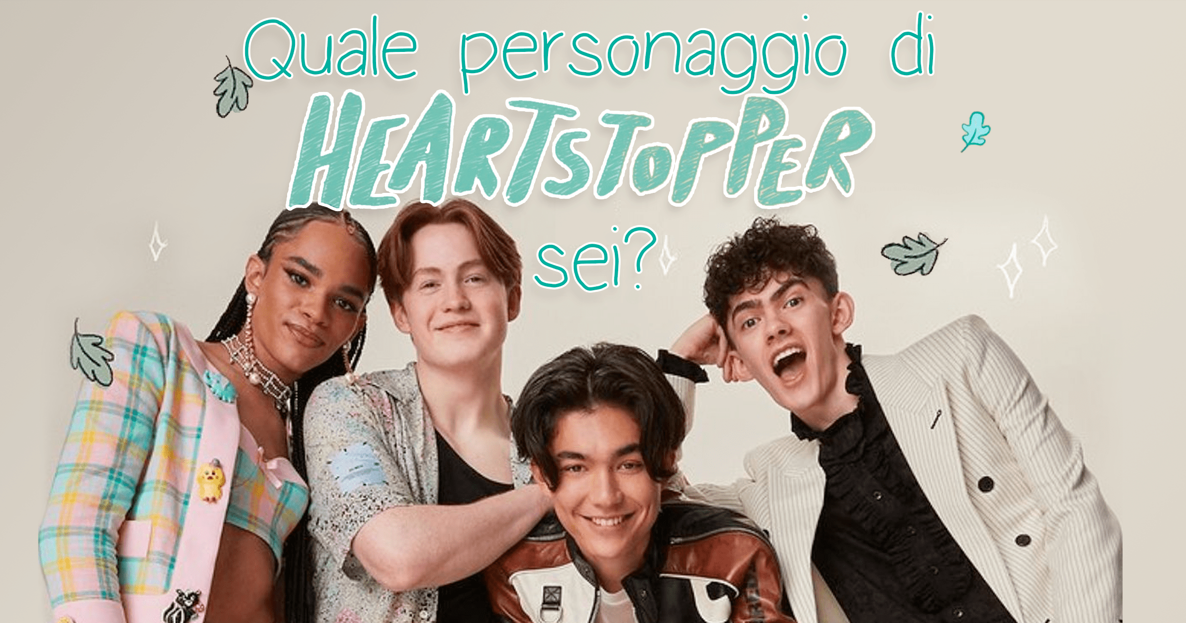 Quale Personaggio di Heartstopper sei?