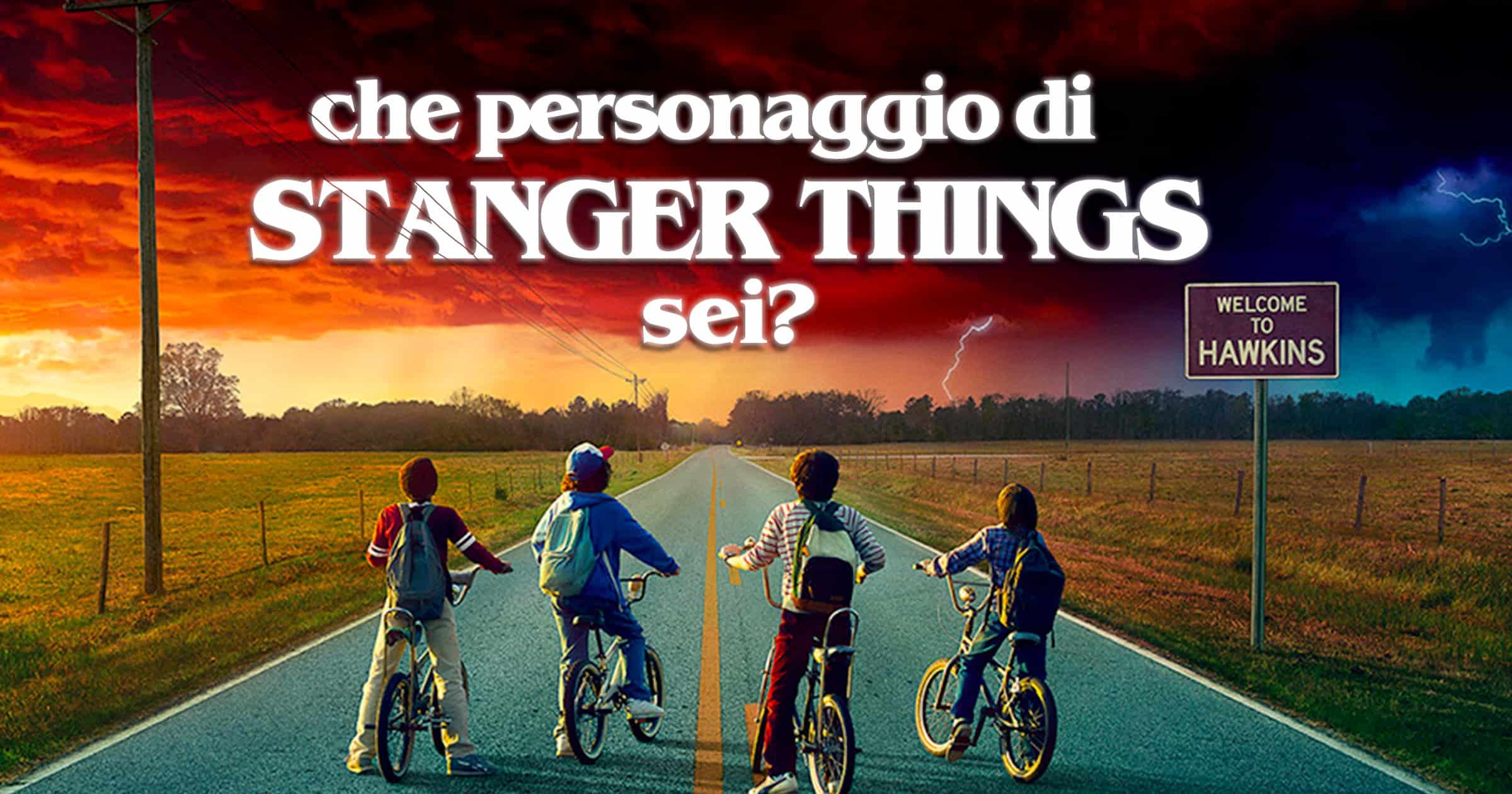 Che personaggio di Stranger Things sei?